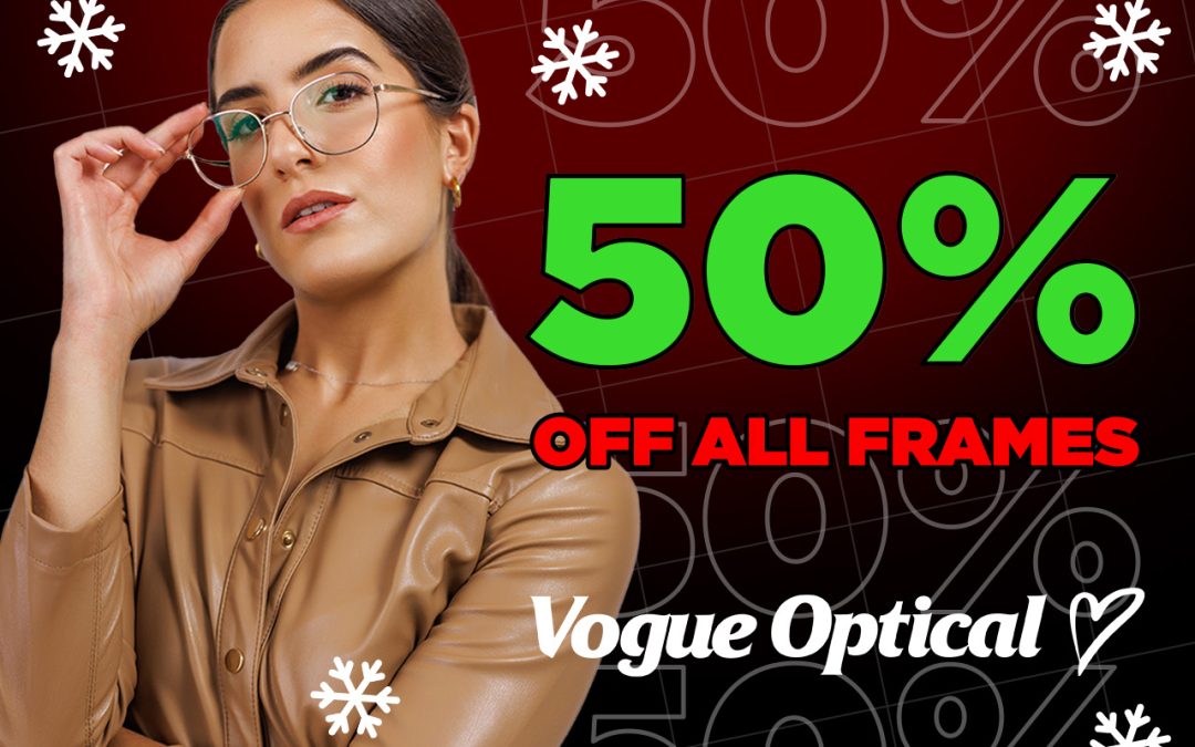 Blowout Sale: 50% Off Frames